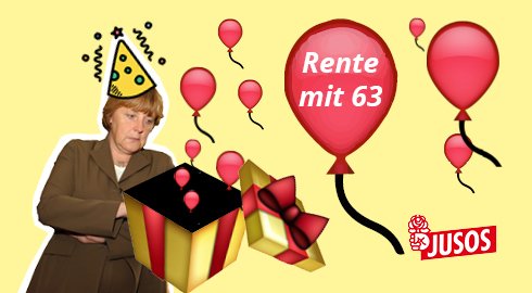 Happy Birthday,  Wir wünschen Dir alles Gute für den Ruhestand. Die Jusos 