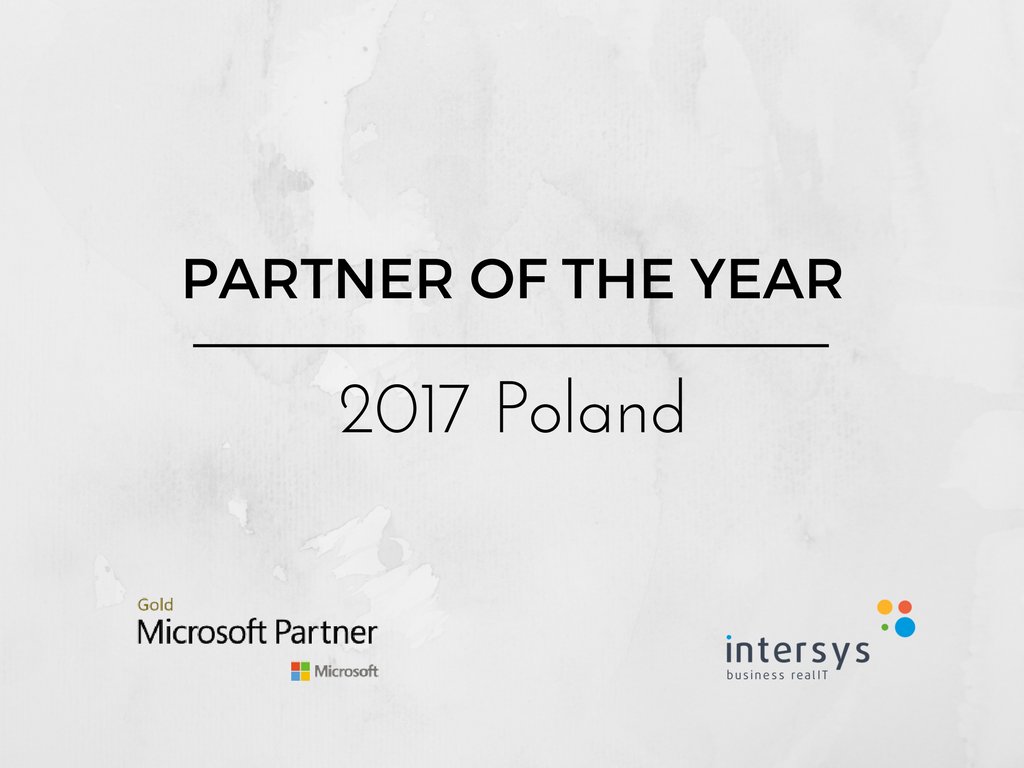Intersys_PL's tweet photo. Intersys Partnerem Roku Microsoft Dynamics CRM 2017!
#intersys #Microsoft #award https://t.co/EStWmLyD9C