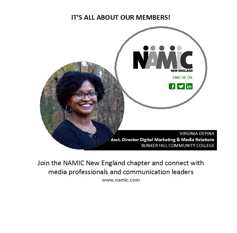 Salute member Virginia DePina Asst Dir Digital Marketing &amp; Media Relations Bunker Hill Community College. Join namic.com today