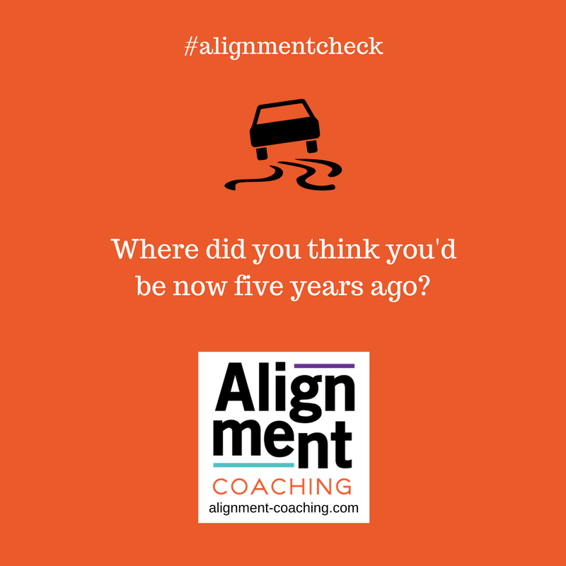 LeilaHock's tweet photo. Are you where you thought you'd be five years ago? A great #alignmentcheck to make sure you haven't abandoned your goals without intention. https://t.co/MZW5UHY4AJ