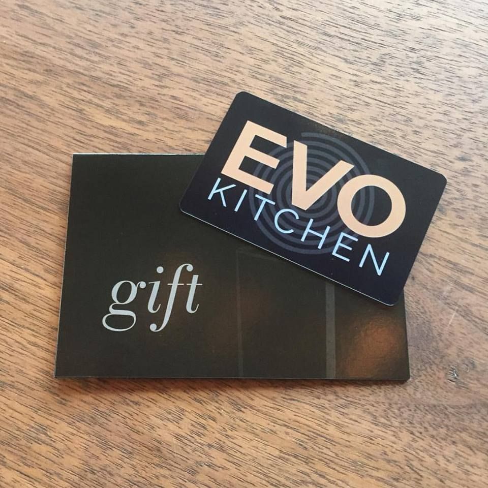 The perfect way to say "Thanks" — stop in and pick up an EVO Kitchen gift card today!