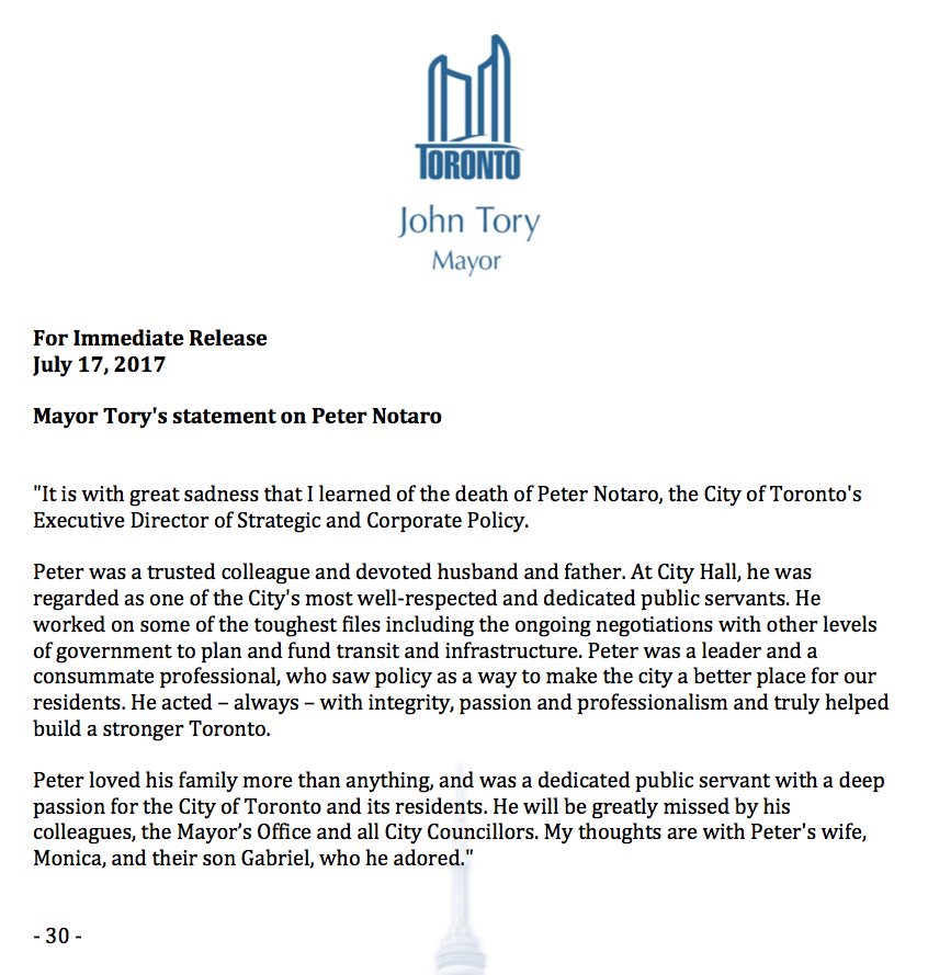 My statement on the tragic death of Peter Notaro - one of the City of Toronto's most well-respected and dedicated public servants.