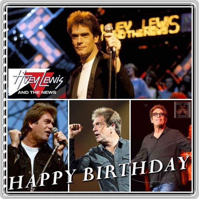 Happy 67th Birthday Huey Lewis  