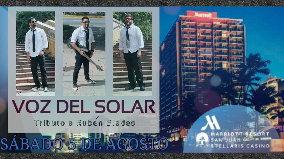 SolarVoz's tweet photo. 5 de agosto...Marriot de Condado..Puerto Rico..Salsa!!!..tributo a Rubén Blades!!! https://t.co/9QIzy59yTs