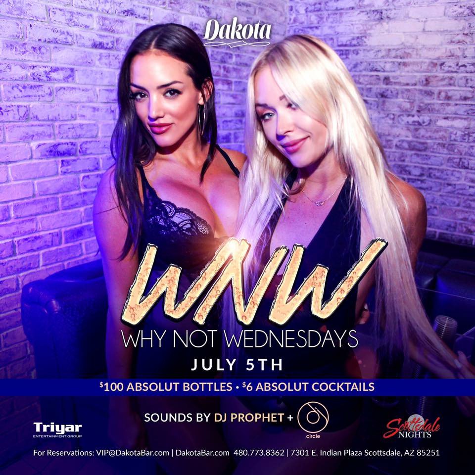KennonLaura's tweet photo. #Dakota #WhyNotWednesdays w/ #ScottsdaleNights .. 10pm .. LAs #DJProphet &amp; DJ Circle .. @GemRayMedia 480.772.7613 @DJPROPHET https://t.co/AFpUjtYQD3