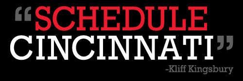 DezyHume's tweet photo. Yo #BBN, what’s up? Do us all a favor and #schedulecincinnati. We’ll take football or basketball or how about both? https://t.co/65q2ZtJk0L