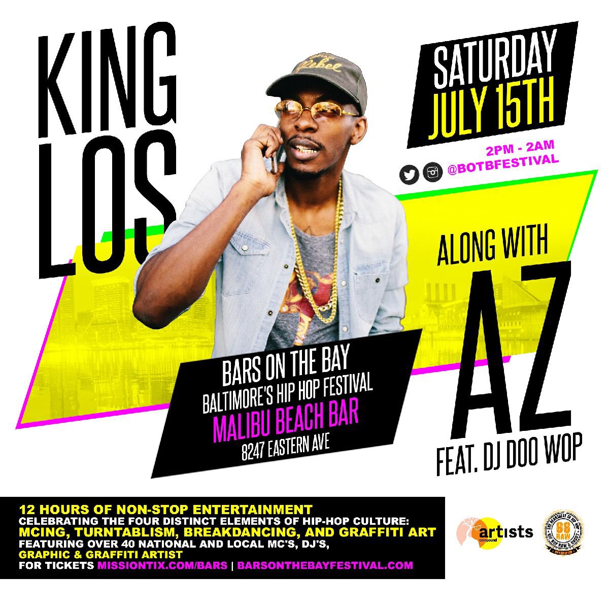iamKingLos's tweet photo. Baltimore July 15th @botbfestival #botbbmore #Barsonthebay https://t.co/utoMoOSnTw