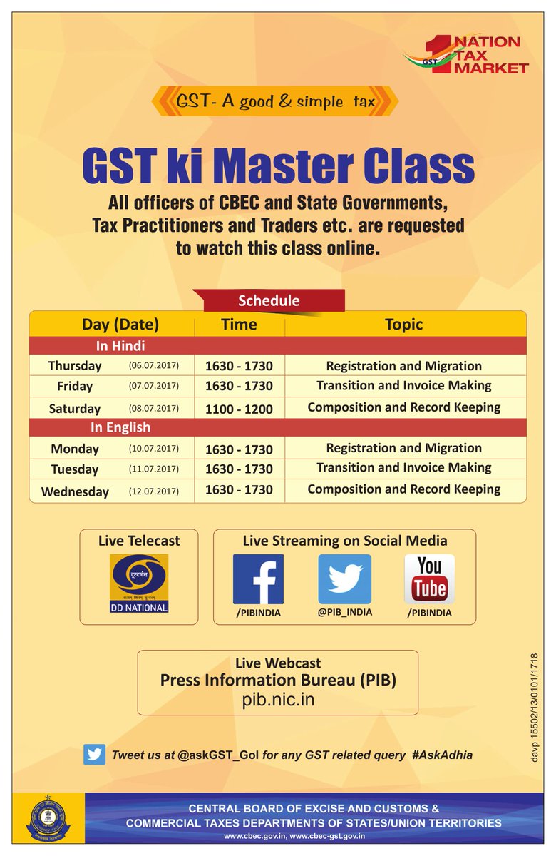 cbic_india's tweet photo. All officers of CBEC and State Governments, Tax Practitioners &amp; Traders etc. are requested to watch this class #AskAdhia #GSTkiMasterClass https://t.co/miYBATLddd