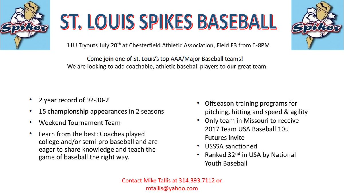 StlSpikes's tweet photo. @StlSpikes will hold their tryout for 11U Thursday, July 20 at Chesterfield field F3 from 6-8pm. Contact Coach Mike to reserve a spot⚾️🏆🥇⚾️ https://t.co/6hdtvRmooq