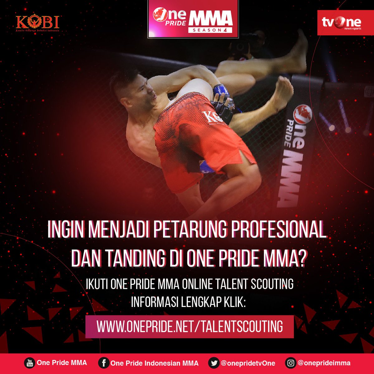 tvOneNews's tweet photo. Ayo ikuti audisi One Pride MMA online talent scouting dengan membuat video tutorial
kunjungi web https://t.co/ov6Uq4lJ25
#OnePrideAudition https://t.co/7Wm007N7sF