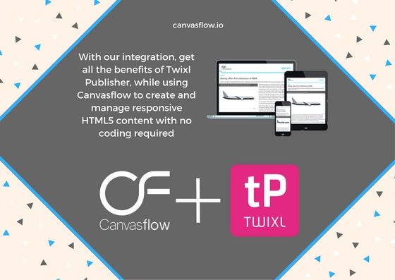 CanvasFlow's tweet photo. We're integrated with Twixl too! Not to mention a host of others. #Twixl #DigitalPublishing #Responsive #HTML5 https://t.co/p8Z9UTKt7y