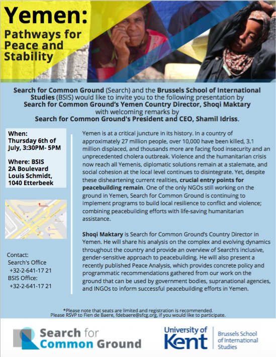 SFCG_EU's tweet photo. Today's the day! Join us at 3:30 at @KentBSIS to hear from Search Yemen Director Shoqi Maktary #EyesonYemen #buildpeace https://t.co/KBH4Qn4nCU