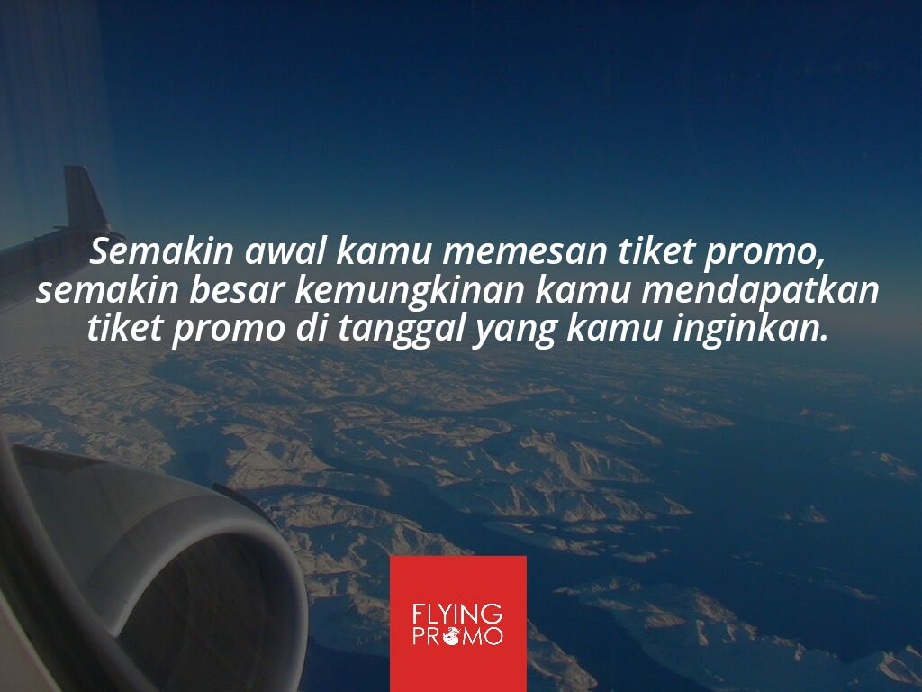 FlyingPromo's tweet photo. Kamu pasti sudah tau kan, jumlah tiket promo itu sangat terbatas, tapi peminatnya sangat banyak :) #FPTips https://t.co/fQwZfyNHiH