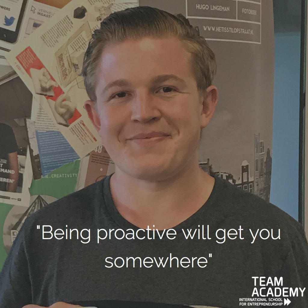 "Being proactive will get you somewhere"