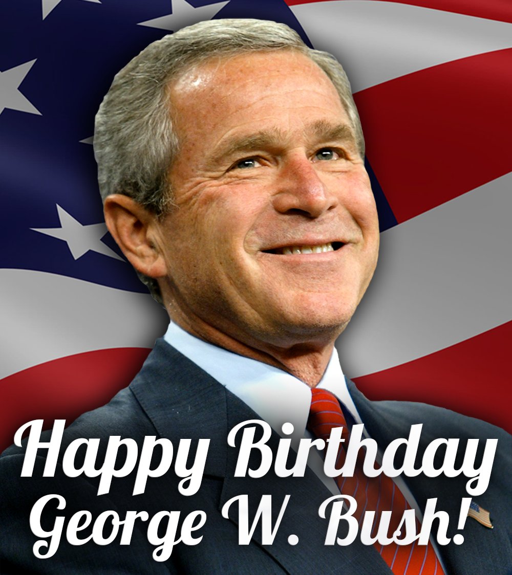 Join us in wishing a happy birthday to former President George W. Bush. He turns 71 today. 