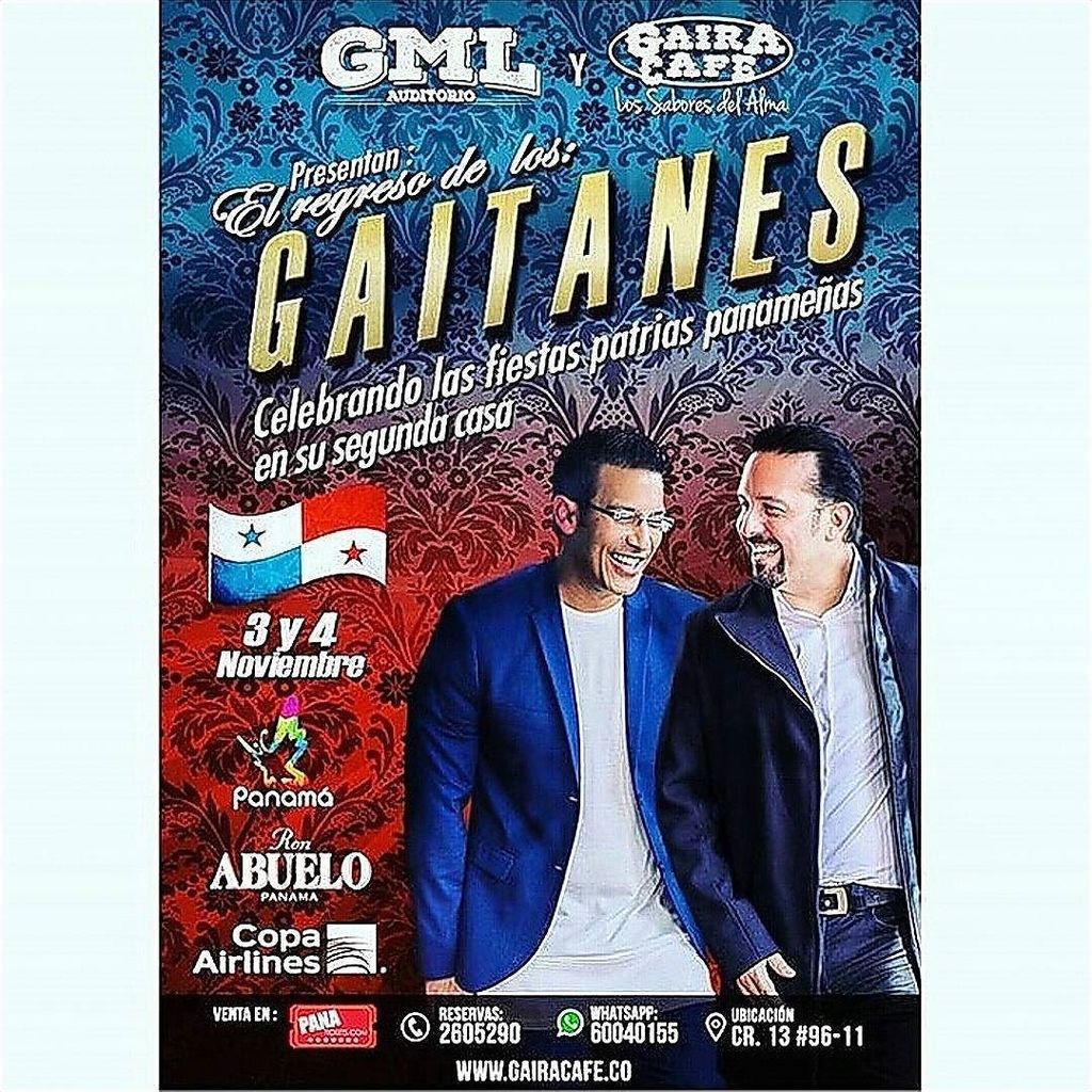 gaitanbros's tweet image. GML Auditorio y @Gaira_cafe presentan este 3 y 4 de Noviembre:
El regreso de los @GAITANES @GAITANBROS
Celebrando … ift.tt/2ttlOZ3