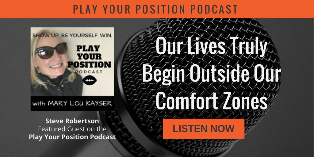 Our Lives Truly Begin Outside Our Comfort Zones! LISTEN NOW traffic.libsyn.com/playyourpositi… @MaryLouKayser #podcast
