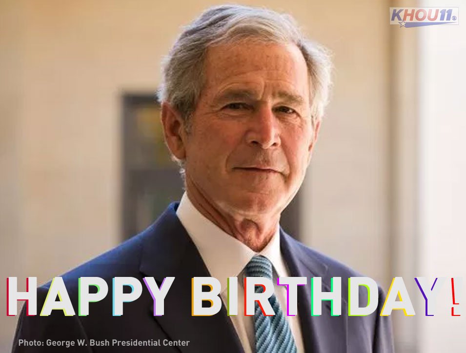 Texas resident and former President George W. Bush turns 71 today! Happy Birthday, sir! 