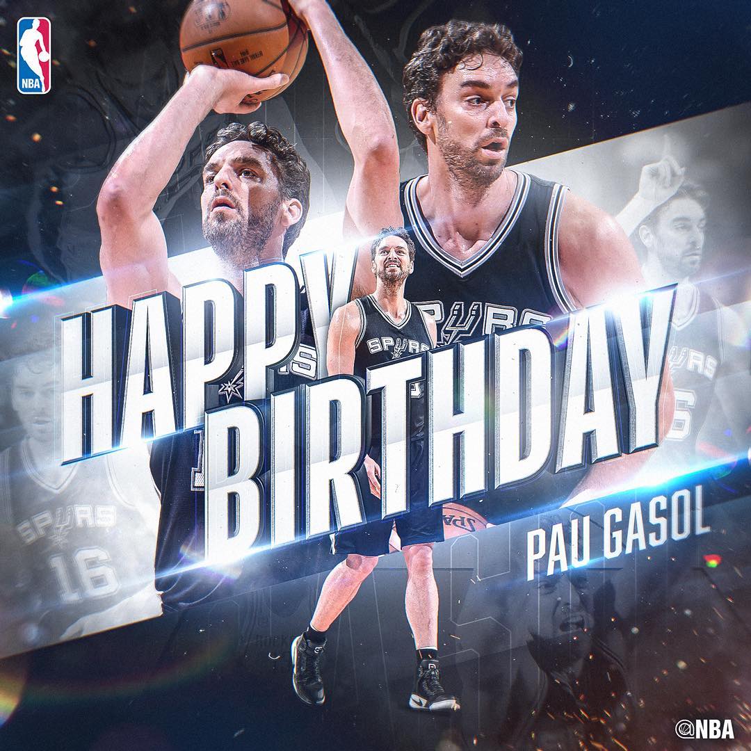 Happy 37th Birthday PAU GASOL     