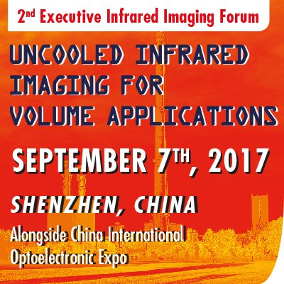 YoleGroup's tweet photo. 2nd Executive #Infrared Imaging Forum: #Uncooled IR Imaging For Volume Applications on Sept. 7 in Shenzhen #CIOE2017 https://t.co/ijsnG8Aw7Y https://t.co/erXl3UF5OM