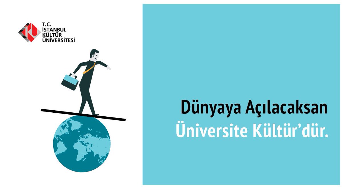 Dünyaya Açılacaksan Üniversite Kültür’dür. aday.iku.edu.tr/4/Erasmus+.html