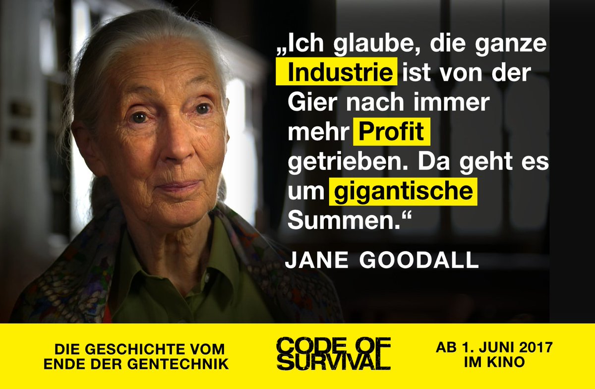 codeofsurvival_'s tweet photo. Warum setzten so viele Unternehmen auf Gentechik?
JANE GOODALL's klingt einleuchtend. Mehr gibt's in #codeofsurvival #janegoodall #profit https://t.co/QnfD5Up3Sm