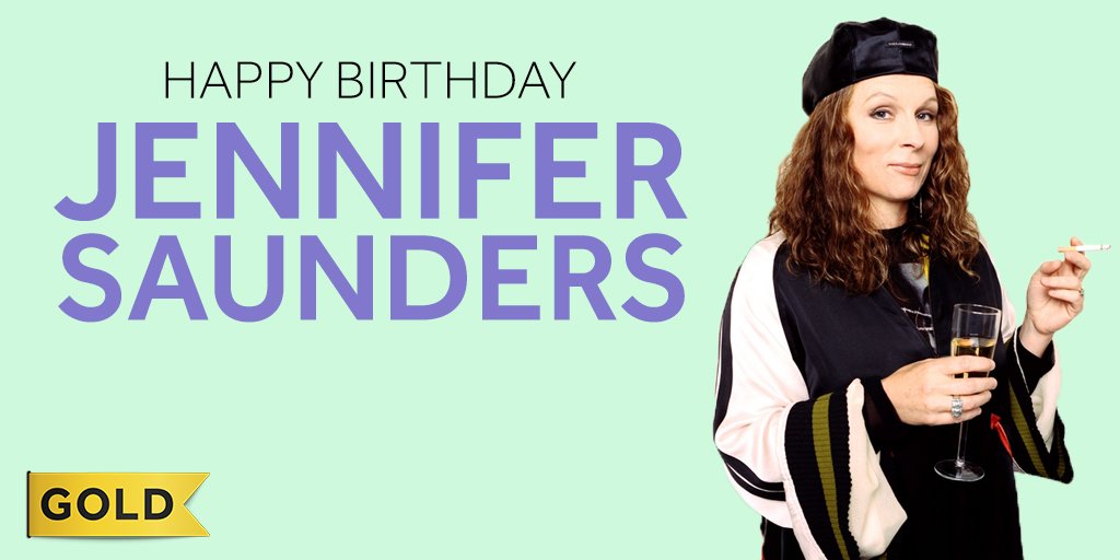 From everyone here at Gold, we\d like to wish the fabulous Jennifer Saunders a very happy birthday!   