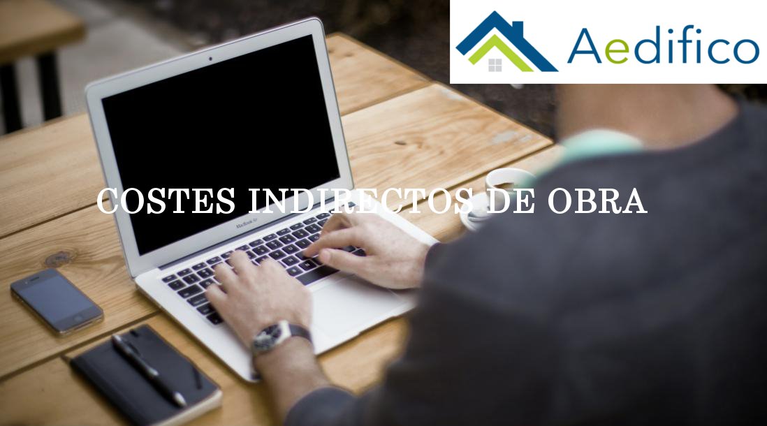 aggregatte's tweet image. Costes indirectos de obra ow.ly/bC3z30dmDup vía @Aedifico_es