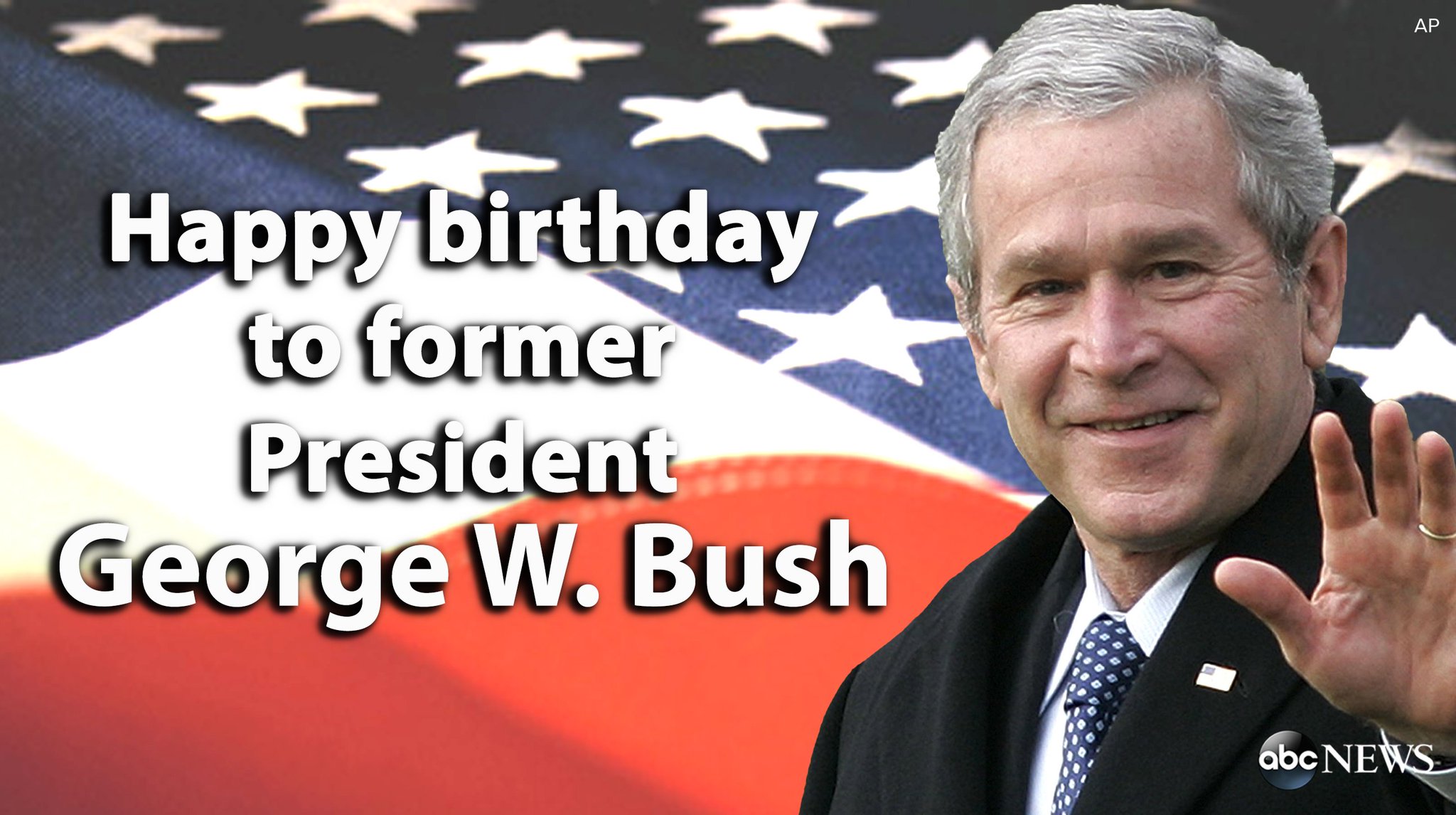 Happy 71st birthday to former President George W. Bush.  