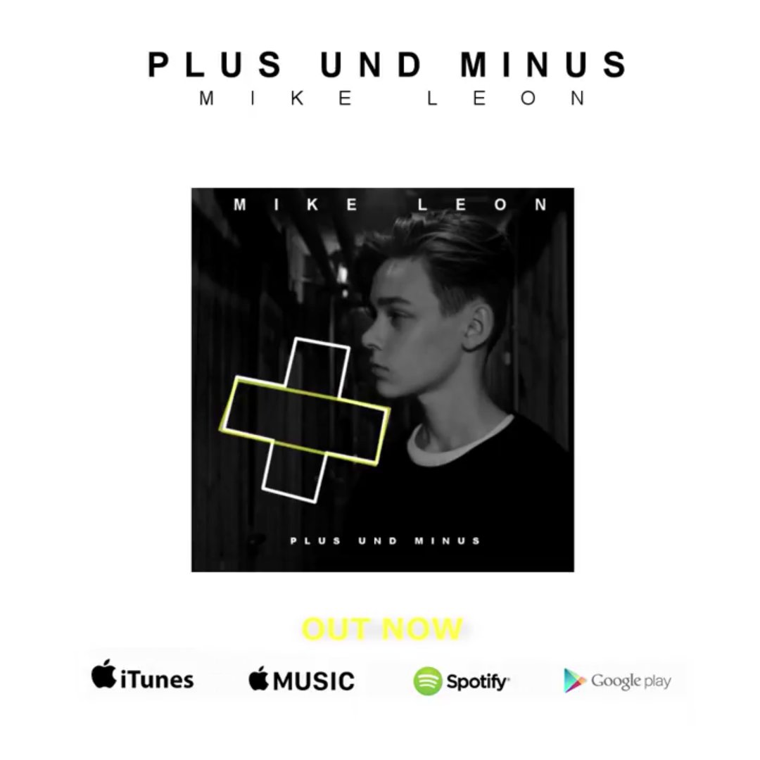 Die neue Single von MikeLeon 'Plus Und Minus' ist endlich erhältlich! Wir sind freuen uns schon auf die Live-Performance bei der #ADWTour!