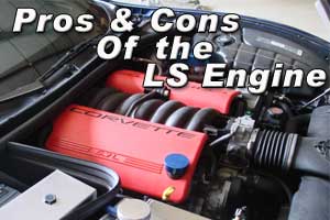 Pros and Cons of the LS engine. bit.ly/2sKCtdJ
