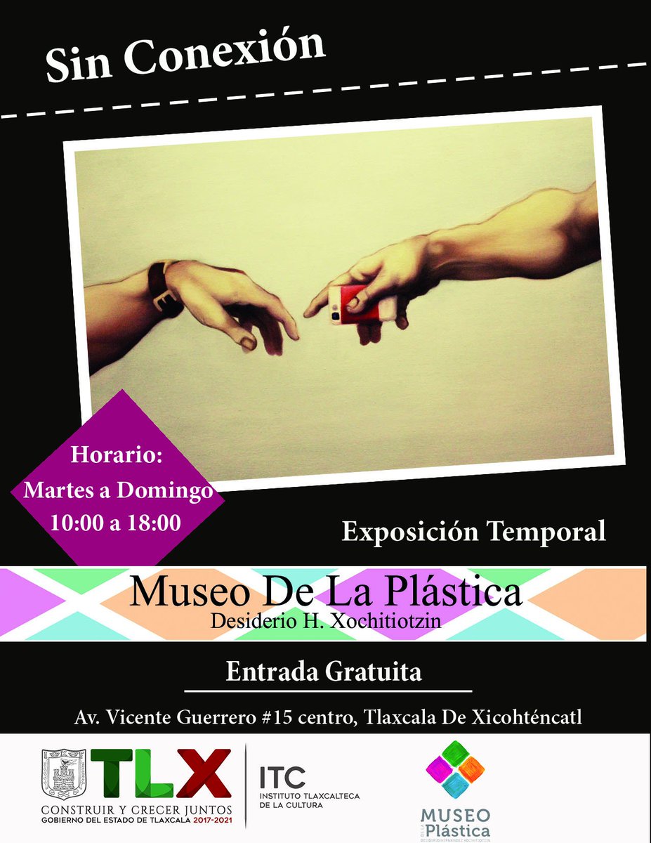 MuseoPlastica's tweet photo. Conoce la Exposición "Sin Conexión" #Tlaxcala #Cultura https://t.co/KdFbVM3LX0
