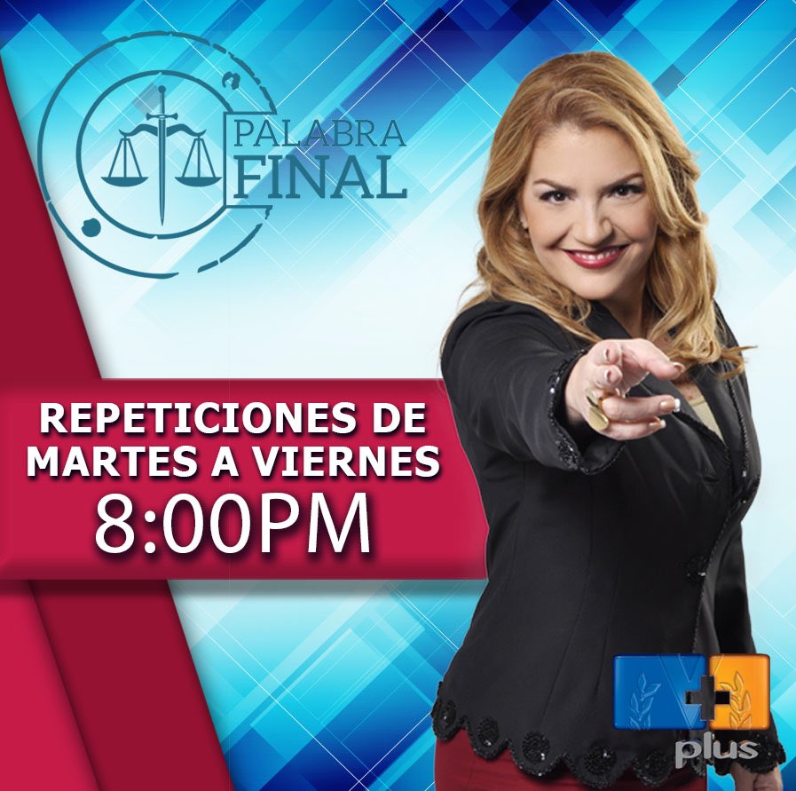 PALABRA_FINAL's tweet photo. Tu cita es con Palabra Final de Lunes a Viernes a las 4:00PM con repeticiones a las 8:00PM. https://t.co/5x822ehbHS