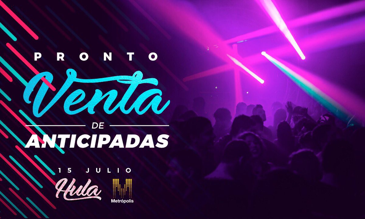hulafest's tweet photo. > PRONTO VENTA DE ANTICIPADAS !
Estas vacaciones son de HULA
> Capacidad limitada <
// ETIQUETA a tus amigxs para avisarles // #15DeJulio 🎉 https://t.co/n9nqgtNGr2