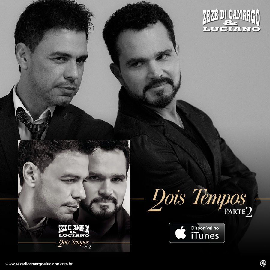 zcloficial's tweet photo. Acesse o @iTunes e baixe agora o nosso novo CD #DoisTemposParte2.🎶🎧
👉 https://t.co/TuUNUyL0v6 https://t.co/mtjsboxv78