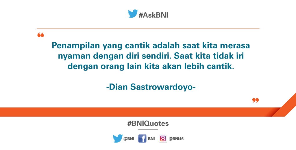 BNI's tweet photo. Kepercayaan diri adalah kunci paling ampuh untuk penampilan terbaik Anda. Sudah pernah mencoba? :) #BNIQuotes https://t.co/M5fZvdB7B4