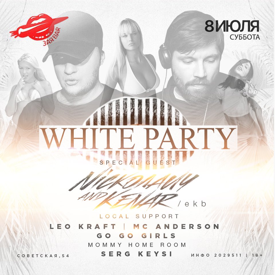 Nickolau4's tweet photo. ★★★ WHITE PARTY ★★★ @ Зая Bar / г.Пермь /
8 июля | суббота. Хедлайнеры вечеринки - NICКOЛАИЧ &amp; KENAR / Ekb https://t.co/I4uj9Bv1NK