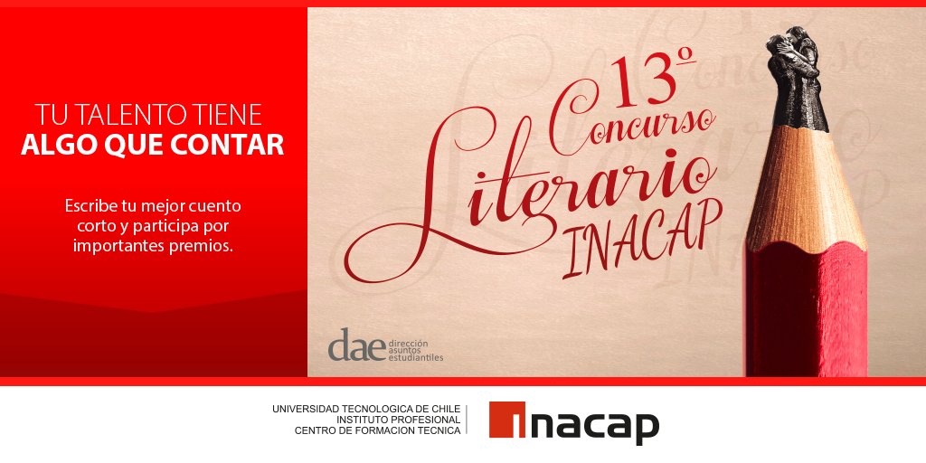 Inacapinos's tweet photo. ¡Mañana viernes 07 de julio a las 16:00 hrs. vence el plazo para postular al Concurso Literario INACAP 2017! https://t.co/xKie7m9MWg https://t.co/qLT4cx4Zk0