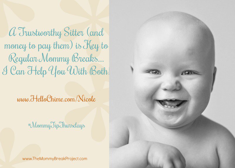 MommyBreakProj's tweet photo. #MommyTipThursdays  #SitterNecessity #NoSitterNoMommyBreak @hellochime #MommyBlogger #TheMommyBreakProject https://t.co/HJbvaDNgHY