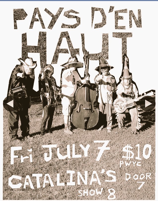 BenjRowland's tweet photo. Tomorrow night at @CatalinasPTBO : Pays d'en Haut, door 7pm https://t.co/pSWgwfe3nF
