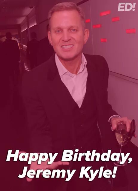 Happy birthday to Jeremy Kyle who turns 52 years old today! 