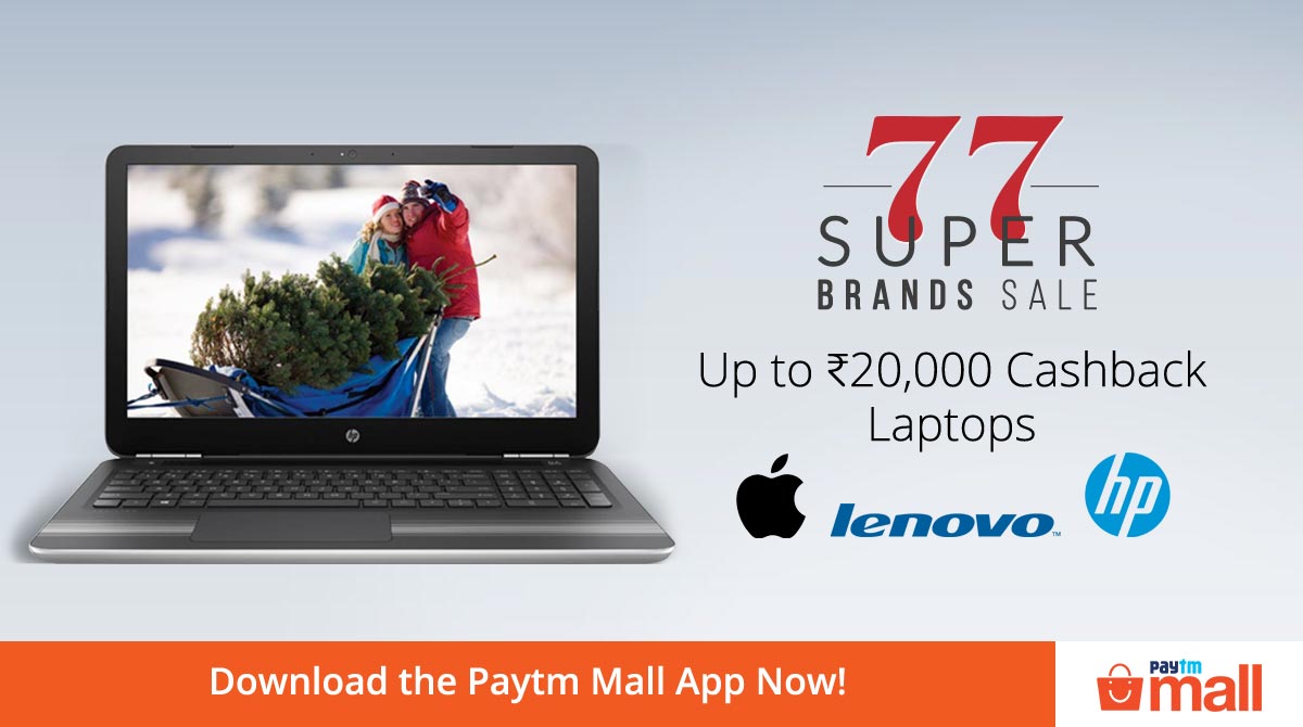 It's raining offers at the #SuperBrandsSALE. Up to ₹20,000 Cashback on Laptops, only for today! Shop now: m.p-y.tm/bbrs