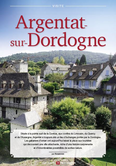 Histoire, patrimoine, sports nature... voici une destination idéale pour l'été. Visite au fil de l'eau de cette belle cité corrézienne.