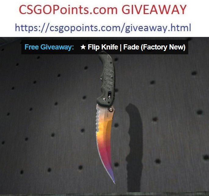 CSGOPoints's tweet image. #CSGOGiveaway #Giveaway #CSGO #CSGOSkins
★ Flip Knife | Fade (Factory New)
Win a free knife! Enter here: csgopoints.com/giveaway.html 😎