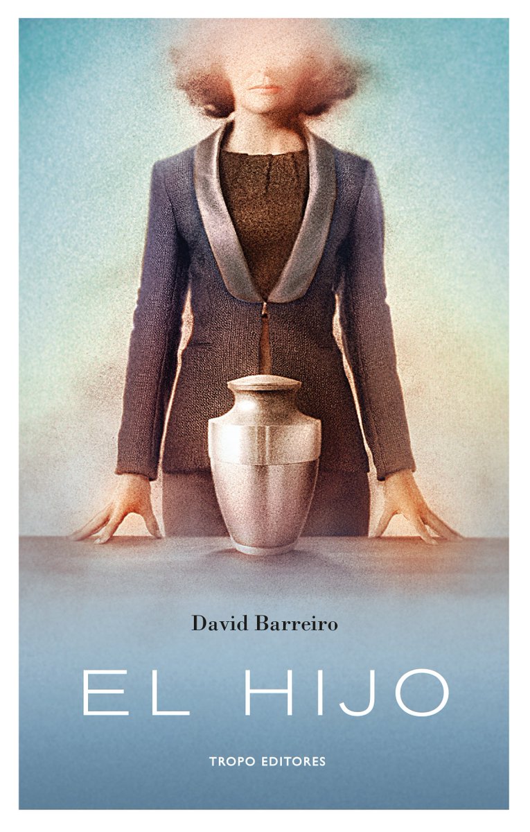 EL HIJO de <a href="/_davidbarreiro/">David Barreiro</a>, una novela que habla sobre la idea equivocada de los conceptos "fracaso" y "familia": unpapaenpracticas.com/el-hijo-david-…