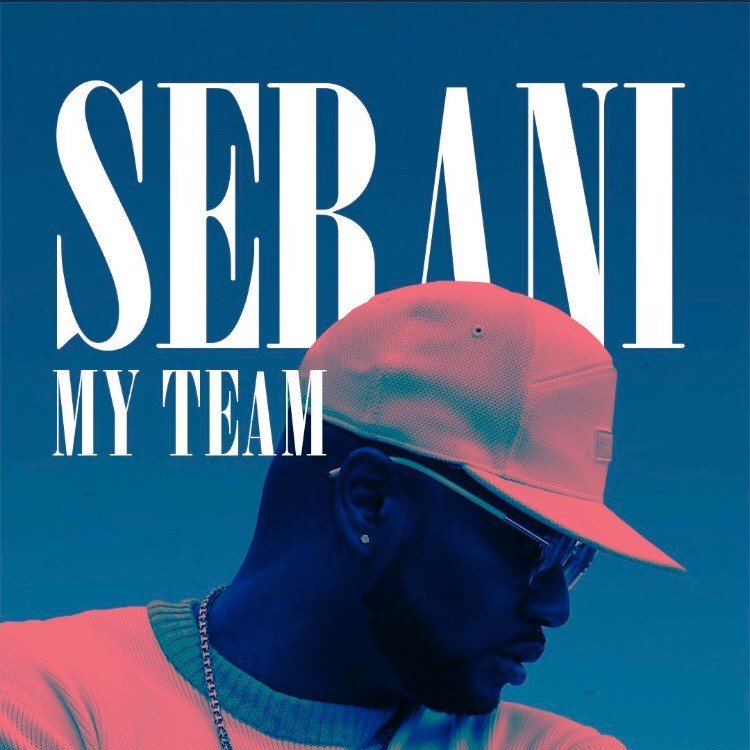 Serani >MY TEAM< Out Now! popstylemusic.com/2017/07/07/ser…