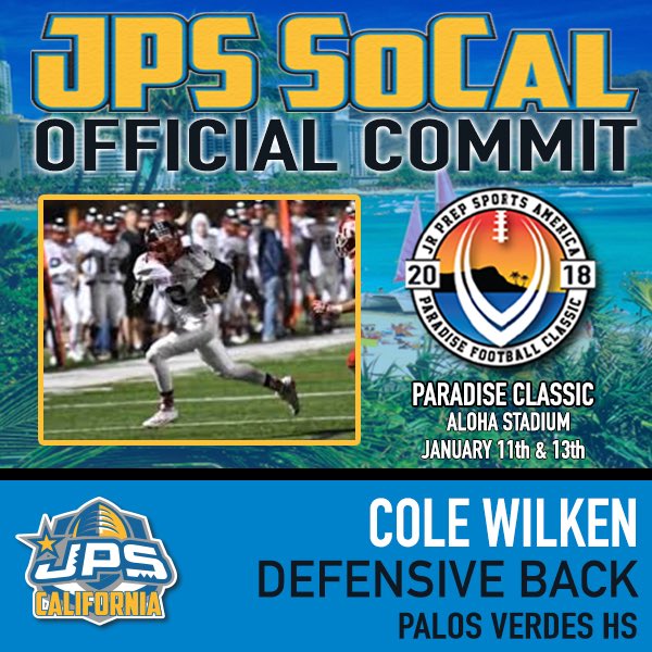 JPSCaliforniaFB's tweet photo. SoCal Commit Alert 🚨: Aloha to DB Cole Wilken @colewilken23 of Palos Verdes HS! #jpssocal #paradiseclassic 🏈☀️😎🏖🏄🏽🌴🌺🤙🏽🏈 https://t.co/fleXnt2IfF