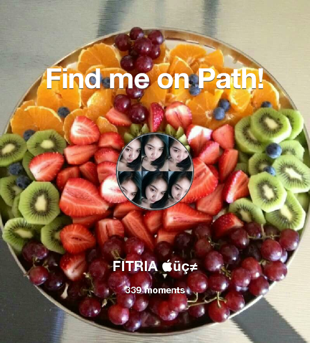 Find me on #Path now! Go to path.com/profile/Ng1CI