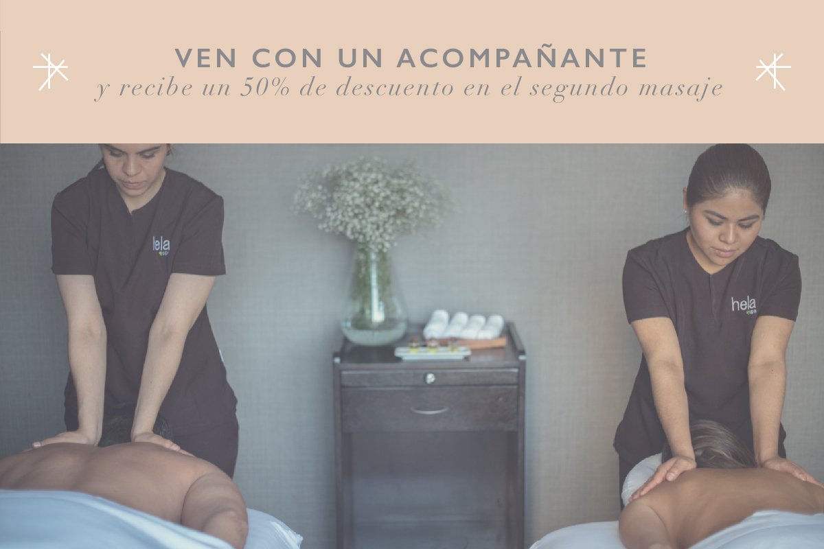 ¡Disfruta el verano en Hela Spa!        *Válido únicamente el mes de julio en Hela Spa Santa Fe en masajes de 80 min.