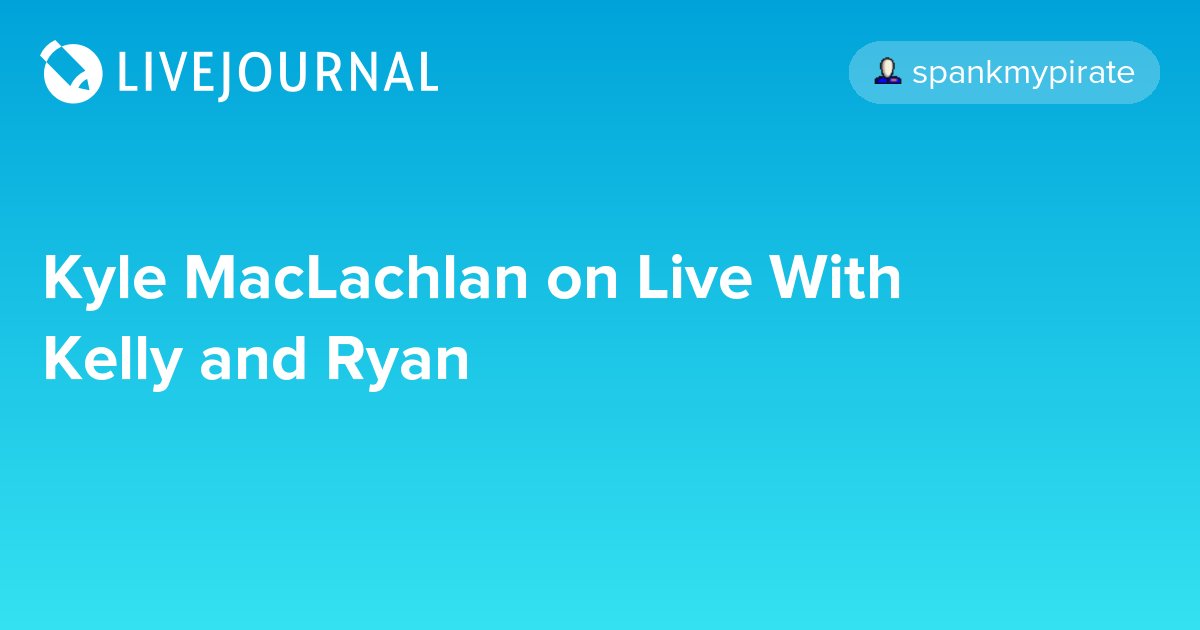 ohnotheydidnt's tweet photo. Kyle MacLachlan on Live With Kelly and Ryan https://t.co/hgSTerR9NQ #televisionshowtime #interview https://t.co/lR2NUNhrCA